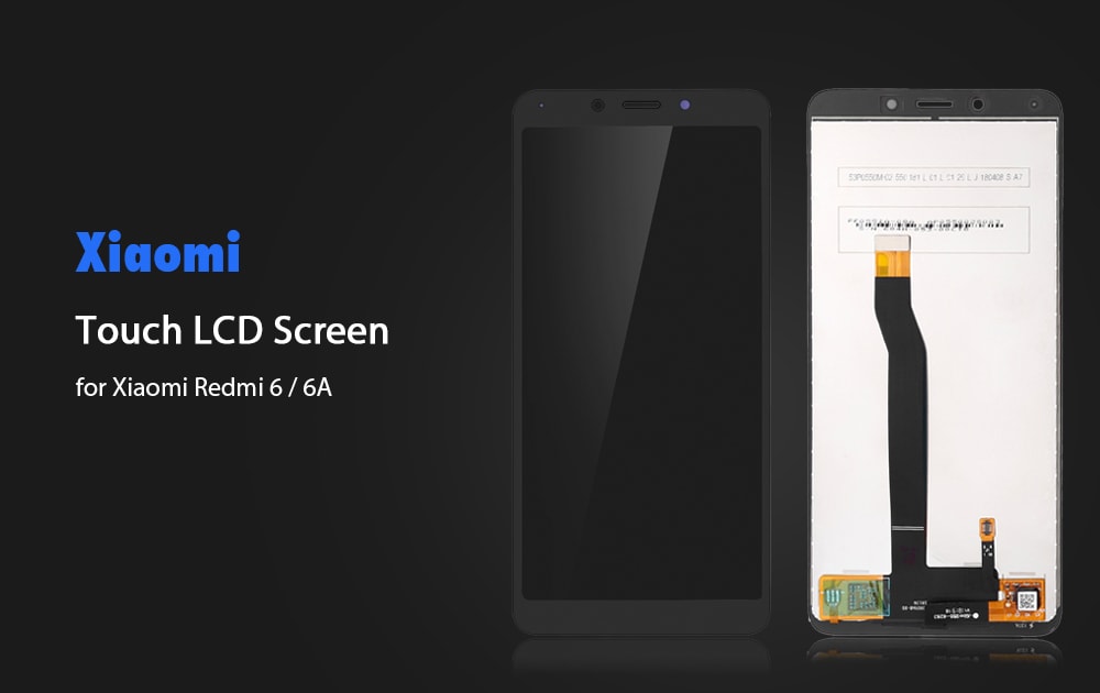 Original Xiaomi Touch Display LCD Screen for Xiaomi Redmi 6 / 6A- Black Original Xiaomi Touch Display LCD Screen for Xiaomi Redmi 6 / 6A- Black