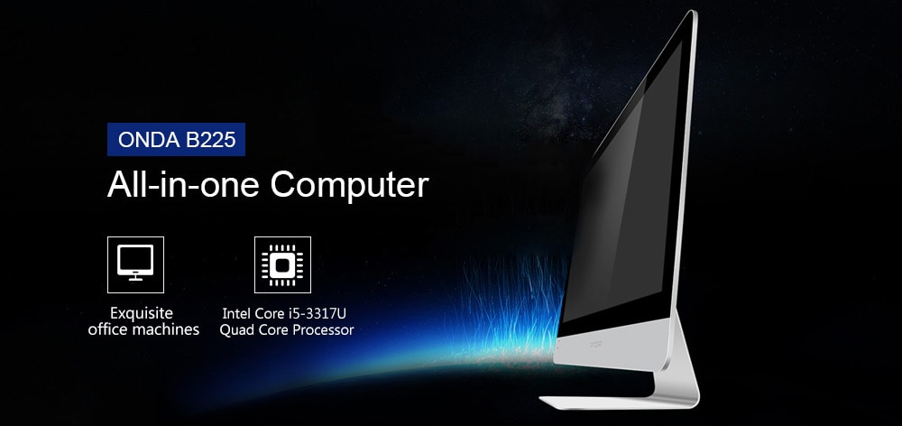 ONDA B225 All-in-one Computer 21.5 inch Intel Core i5-3317U Quad Core 2.42GHz 4GB RAM 120GB SSD 1.2MP Front Camera HDMI 4000mAh Built-in- Silver ONDA B225 All-in-one Computer 21.5 inch Intel Core i5-3317U Quad Core 2.42GHz 4GB RAM 120GB SSD 1.2MP Front Camera HDMI 4000mAh Built-in- Silver